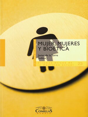 cover image of Mujer, mujeres y bioética